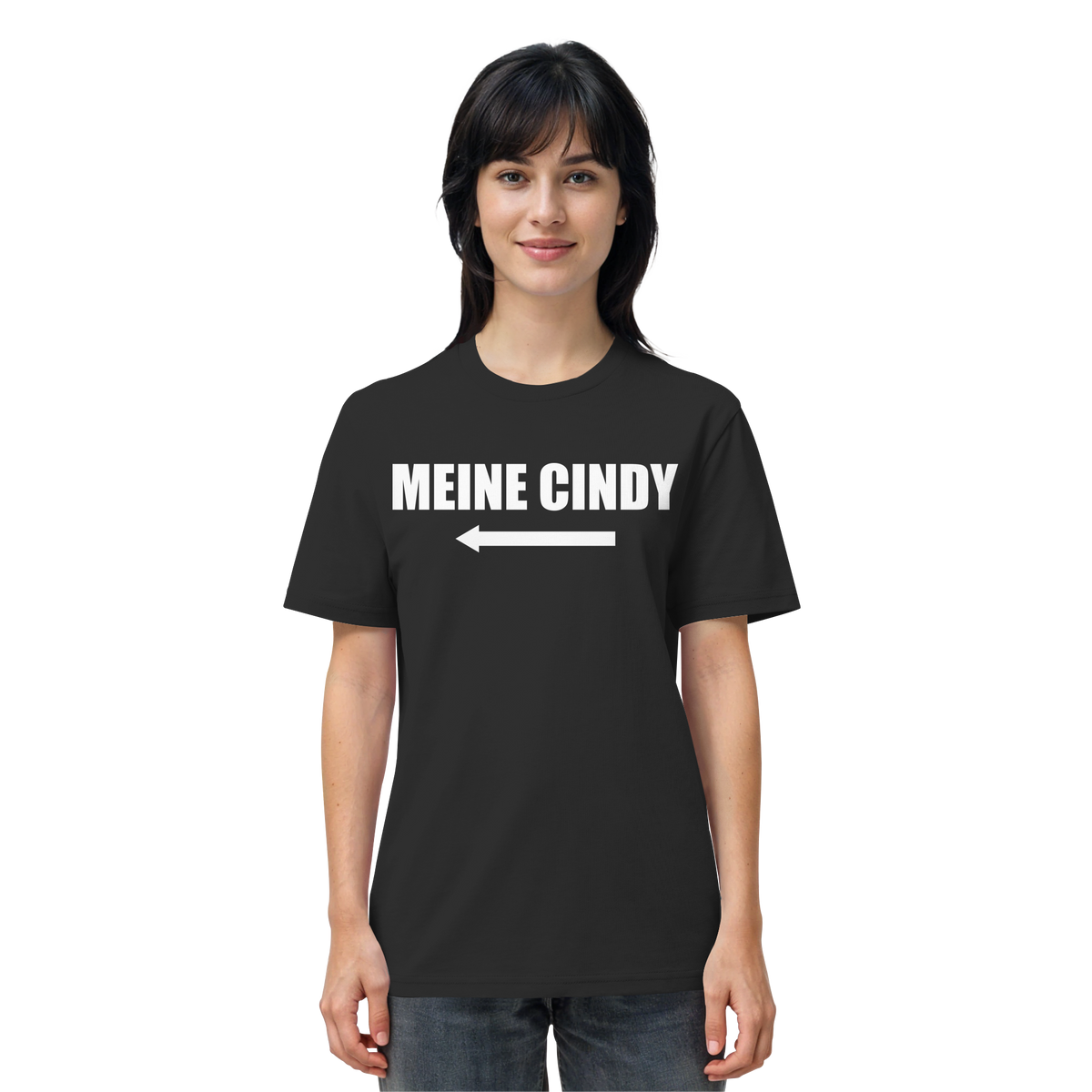 Frau trägt MEINE CINDY Meme Shirt in Schwarz, Vorderansicht
